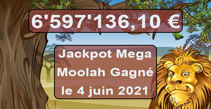 Mega Moolah jackpot gagné le 4 juin 2021